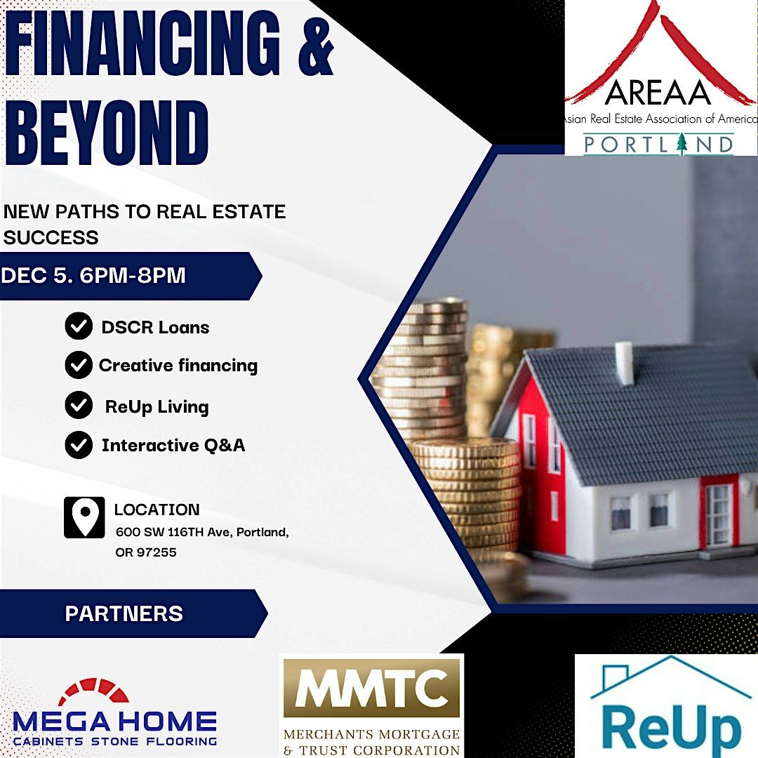 Financing and Beyond