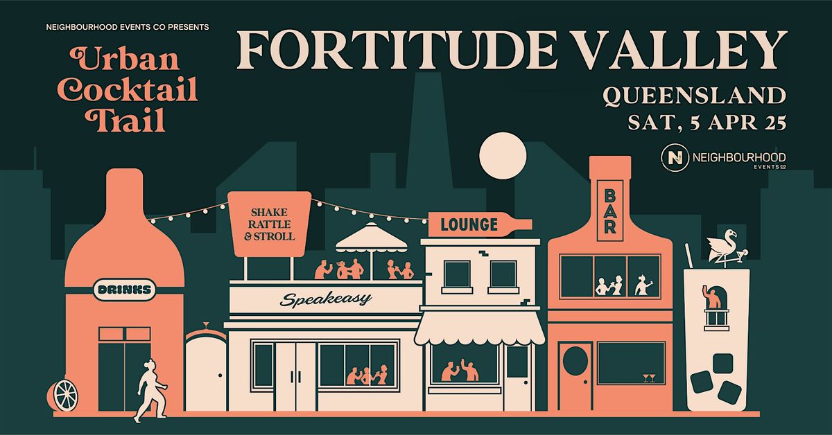 Urban Cocktail Trail | Fortitude Valley (QLD)