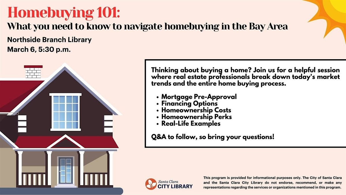 Homebuying 101 - Navigating the Bay Area Market