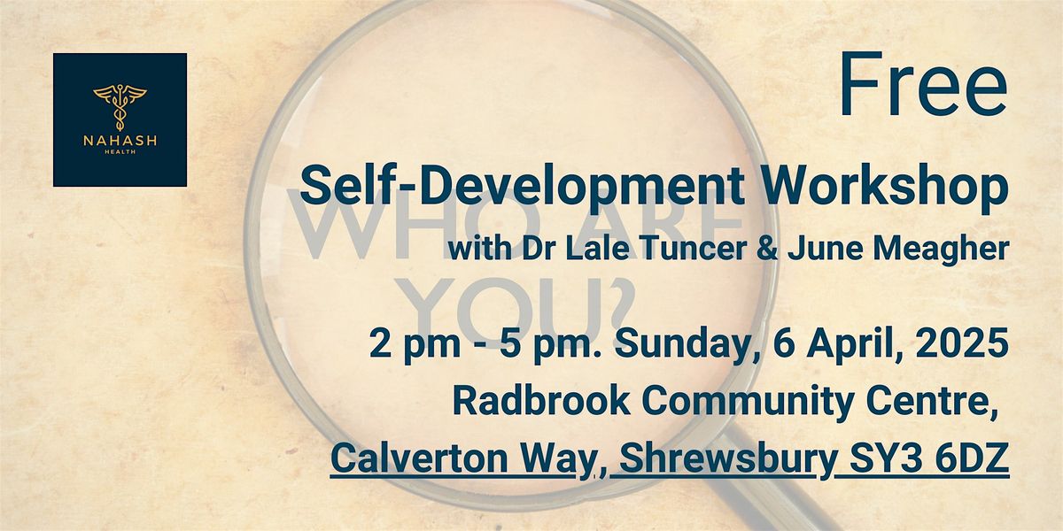 FREE Self Development Workshop, Shrewsbury