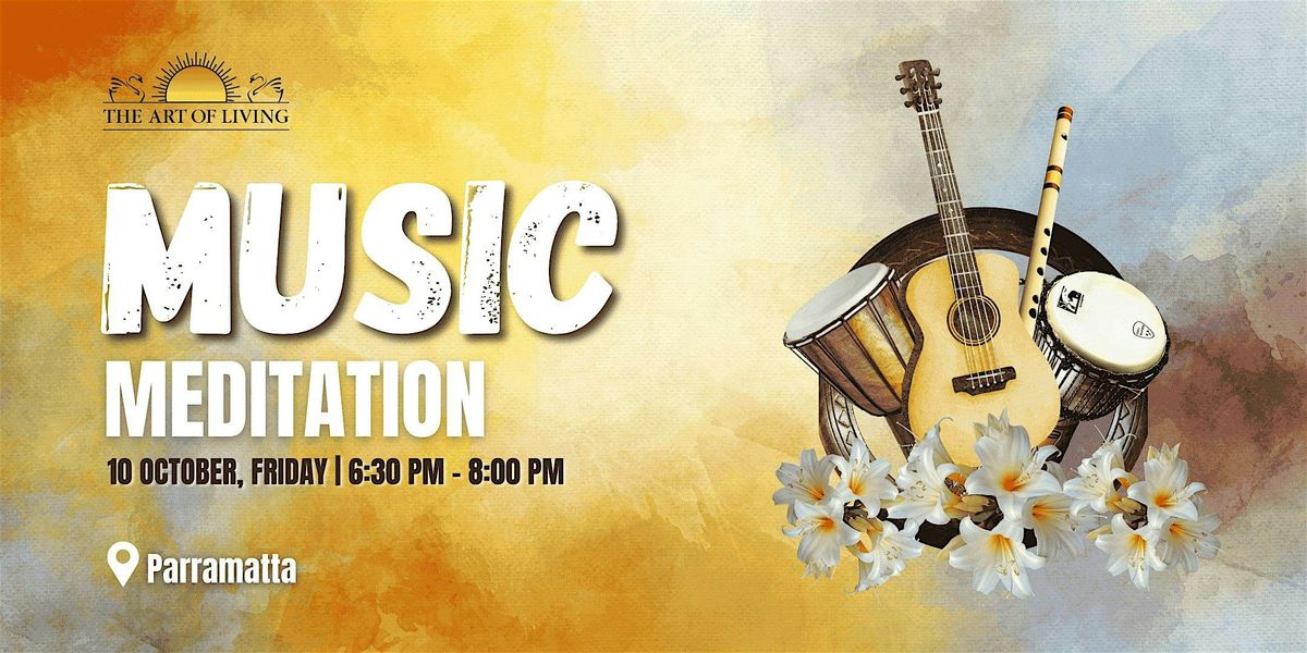 Music & Meditation in Parramatta