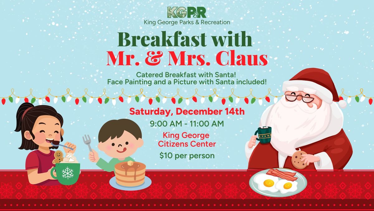 Breakfast with Mr. & Mrs. Claus