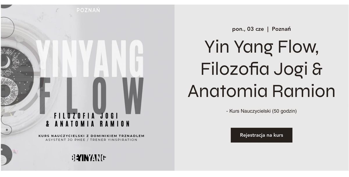 Yin Yang Flow, Filozofia Jogi & Anatomia Ramion - Kurs Nauczycielski (50 godzin)