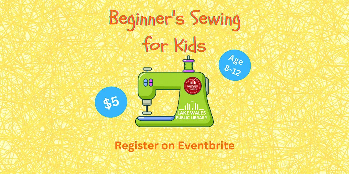 Beginner's Sewing for Kids