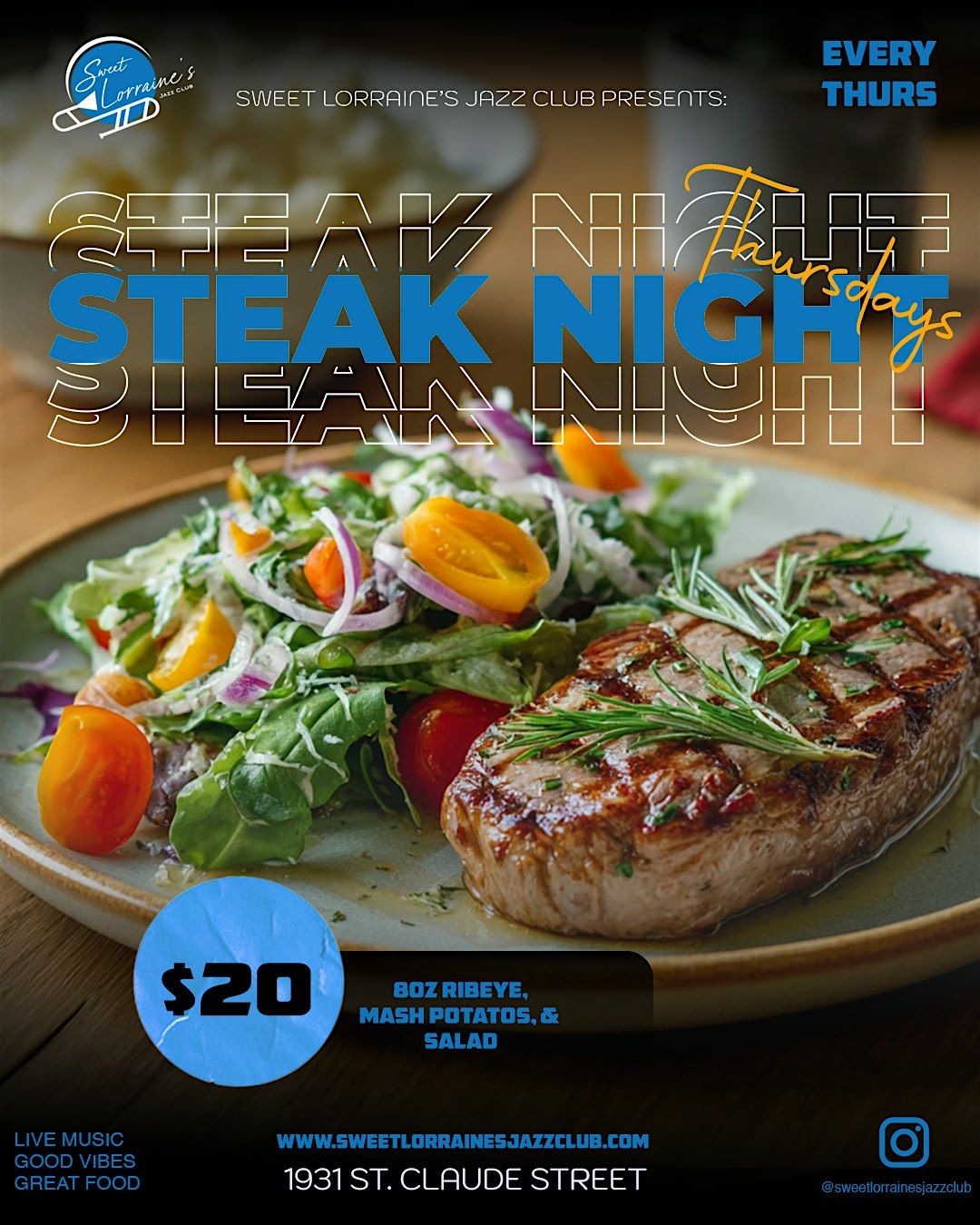 Copy of STEAK NIGHT AT SWEET LORRAINES!