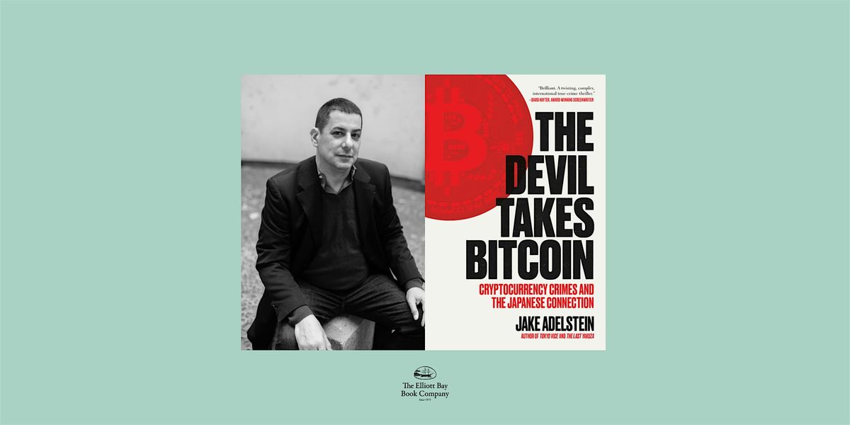 Jake Adelstein, THE DEVIL TAKES BITCOIN