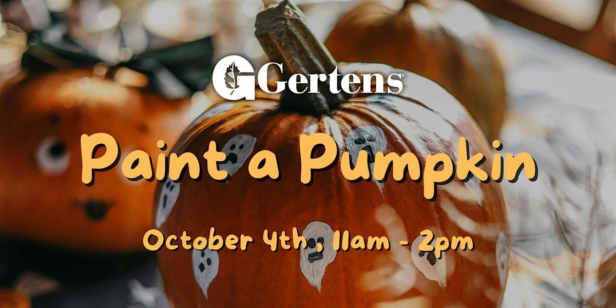 Paint a Pumpkin at Gertens!