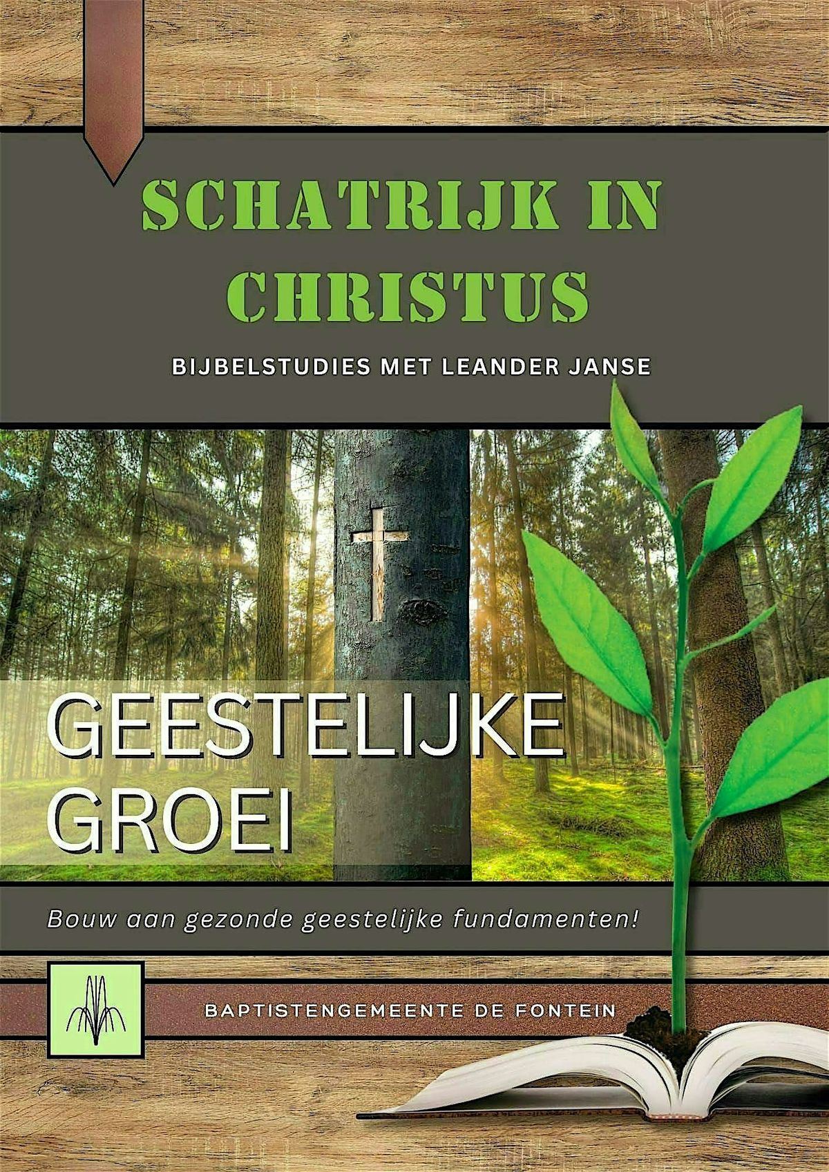 Bijbelstudie met Leander Janse - Schatrijk in Christus