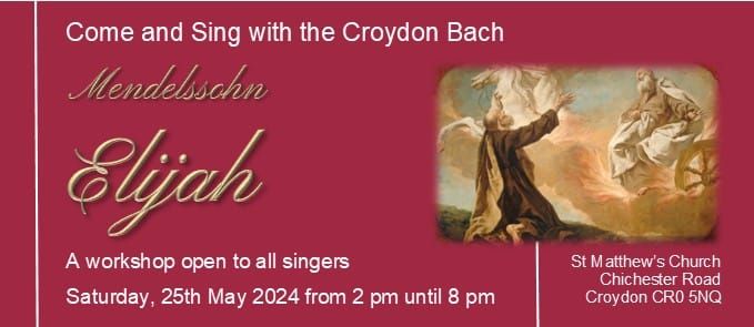 Come and Sing Mendelssohn's Elijah 