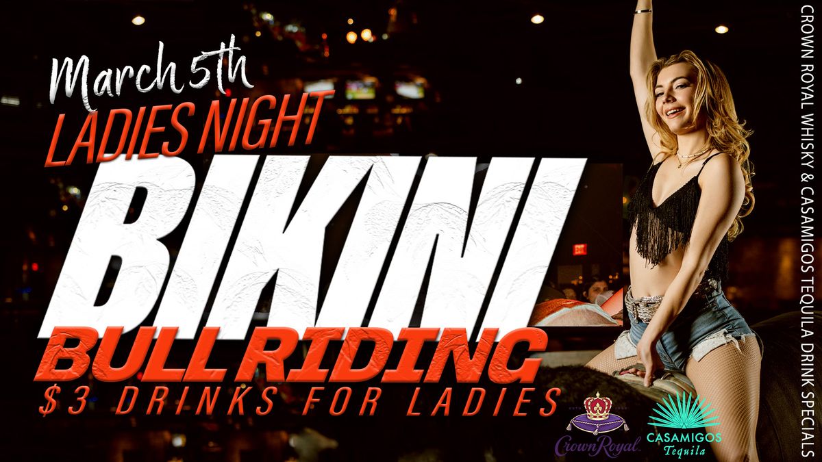 Ladies Night & Bikini Bull Riding at Stoney's North Forty