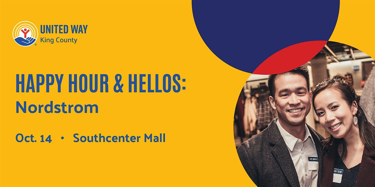 Happy Hour & Hellos: Nordstrom Southcenter