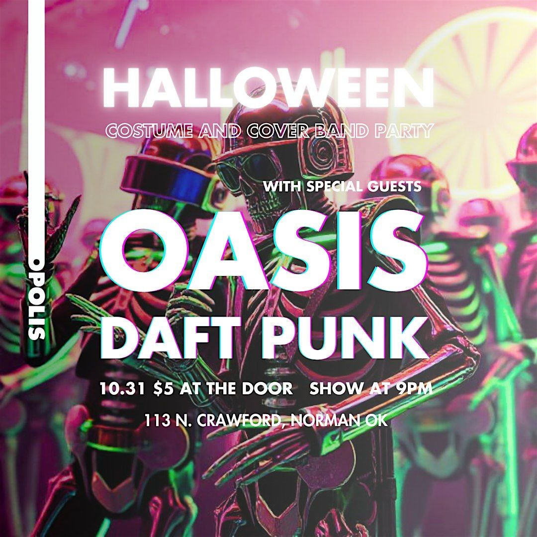 Halloween Costume and Cover Band Party feat. OASIS and DAFT PUNK