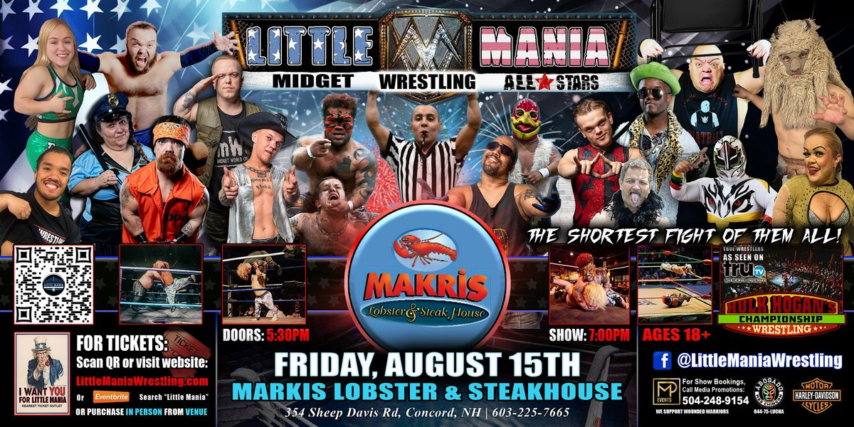 Concord, NH - Little Mania Midget Wrestling @Markis Lobster & Steakhouse