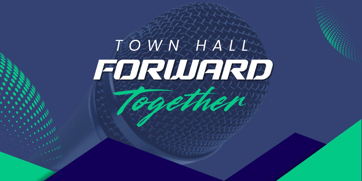 Town Hall: Forward Together