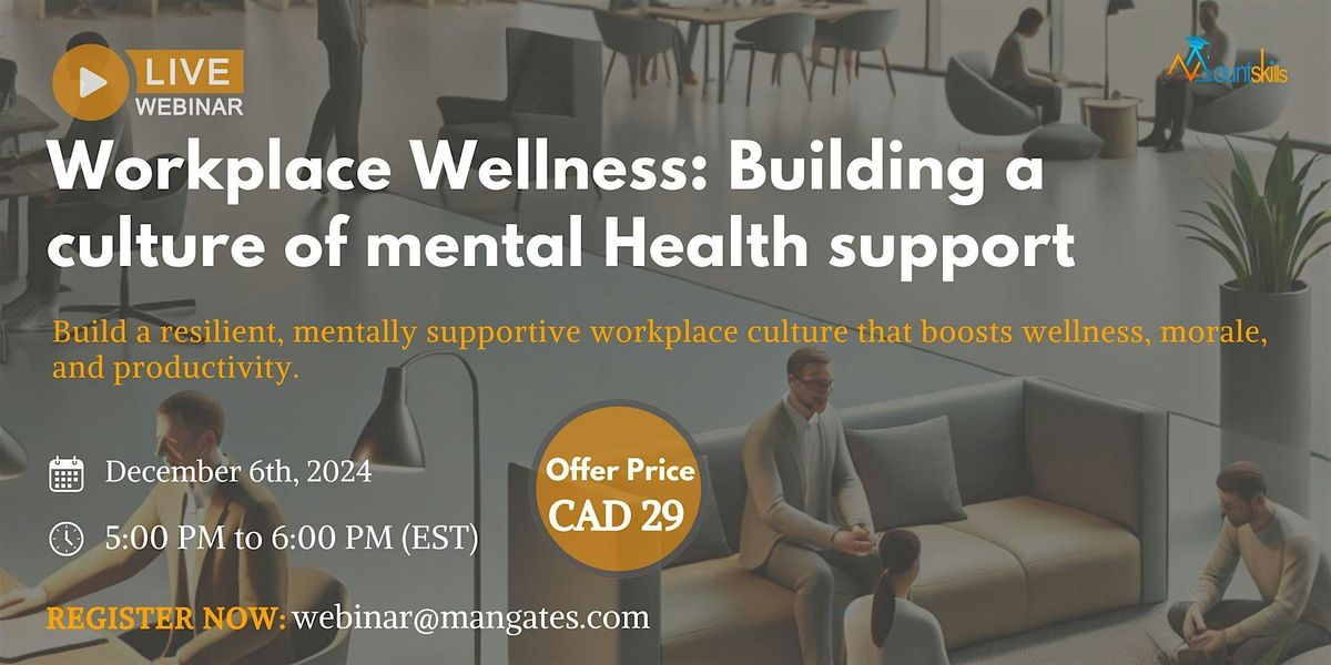 Creating a Thriving Workplace: Prioritizing Mental Health Support - Webinar