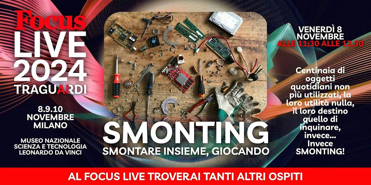 Focus Live 2024 - LABORATORIO SMONTING