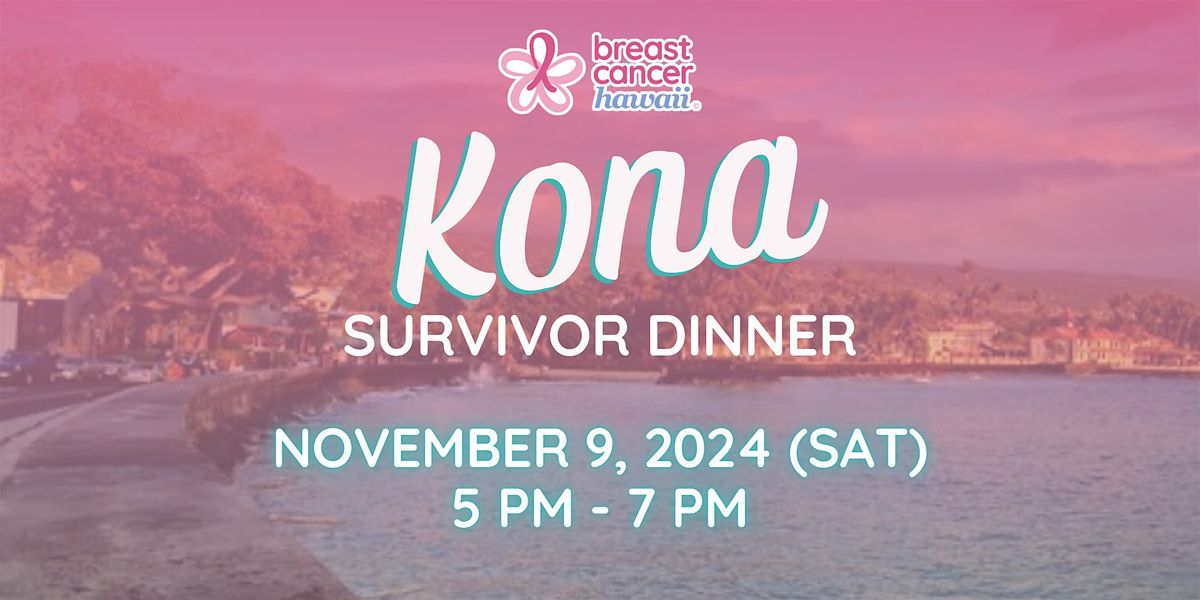 Breast Cancer Hawaii Kona Survivor Dinner