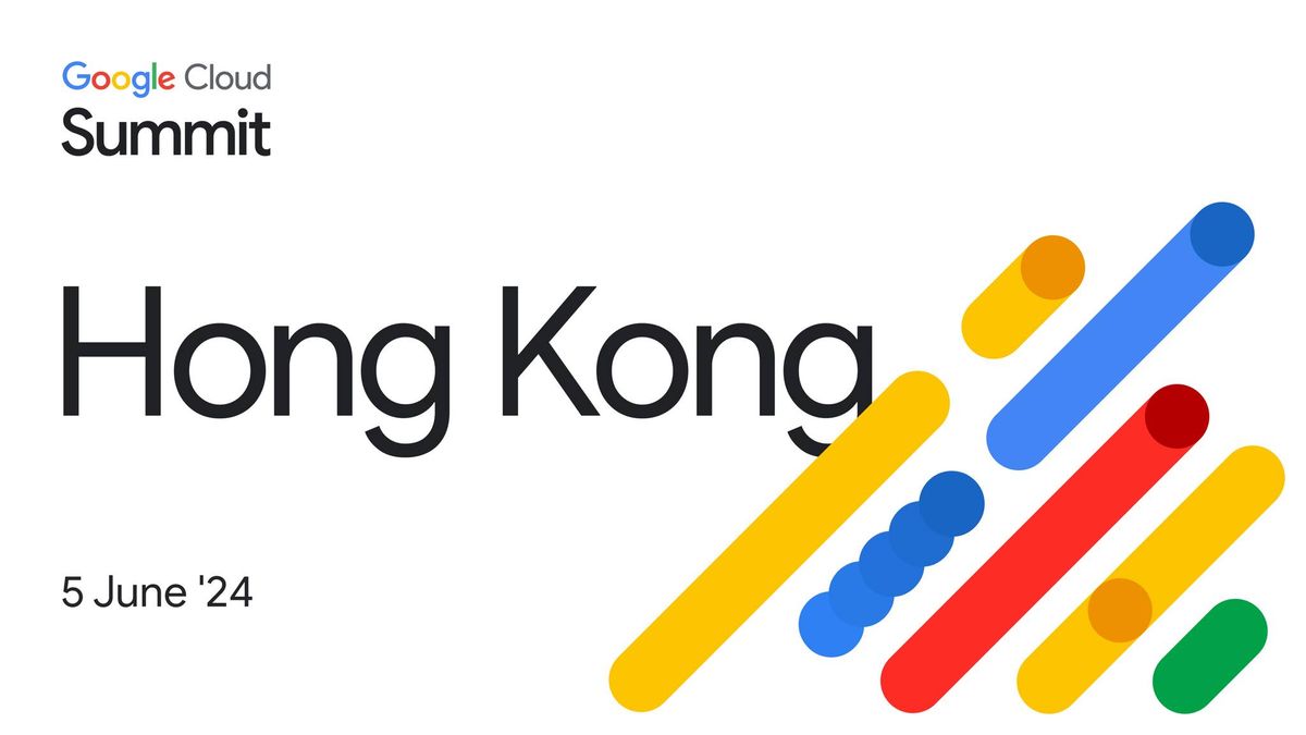 Google Cloud Summit Hong Kong
