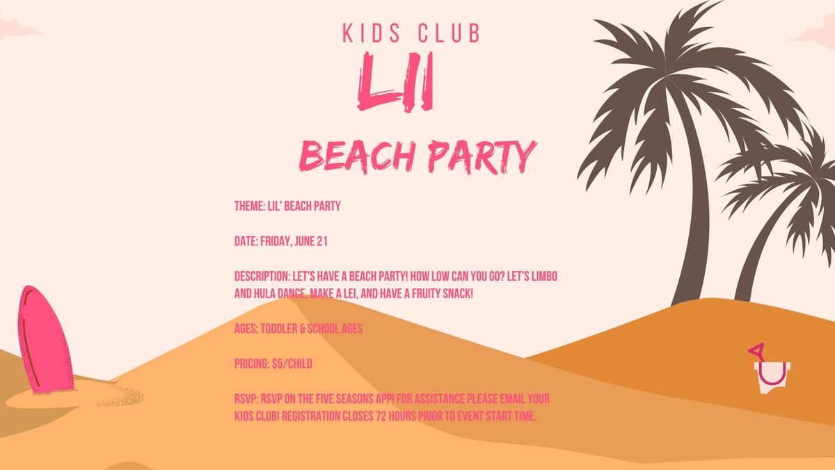 Lil' Beach Party 