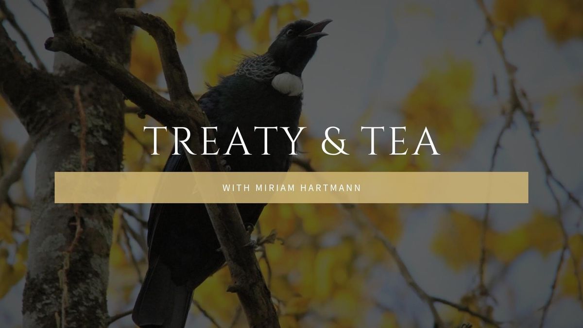 Treaty & Tea