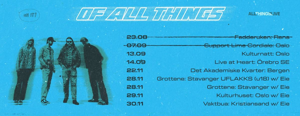 Of All Things - Kvarteret \/\/ ASF