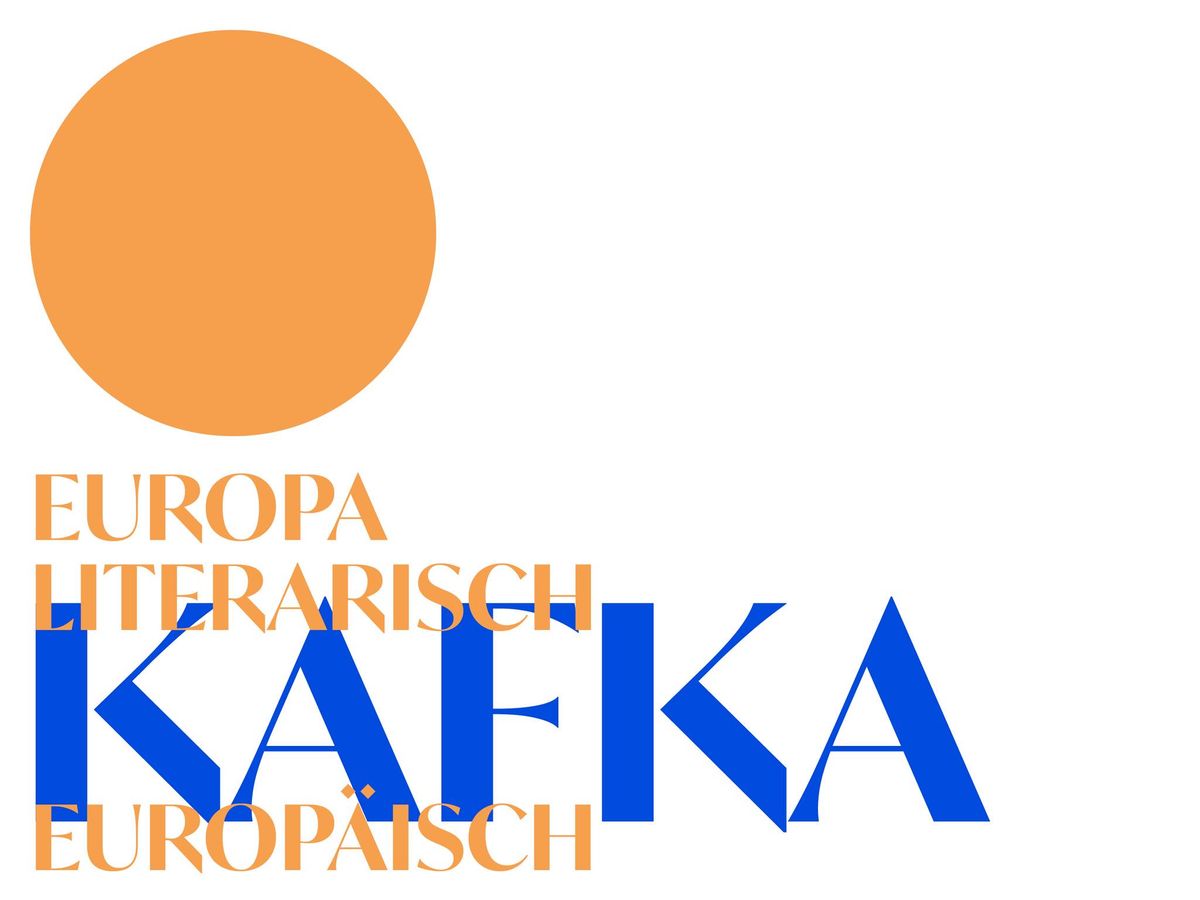 Europa literarisch: Kafka europ\u00e4isch