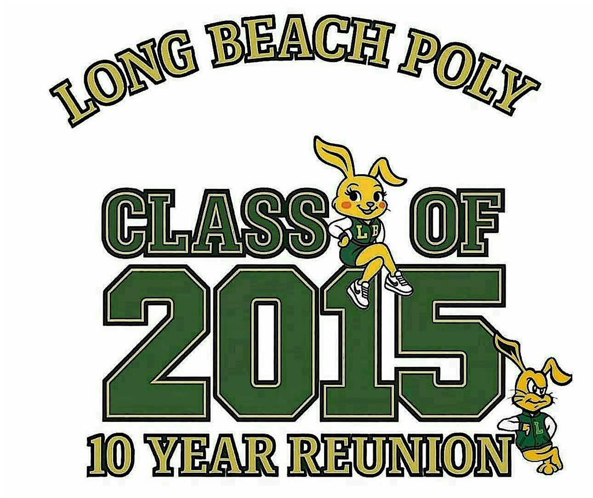 Long Beach Poly Class of 2015 Reunion