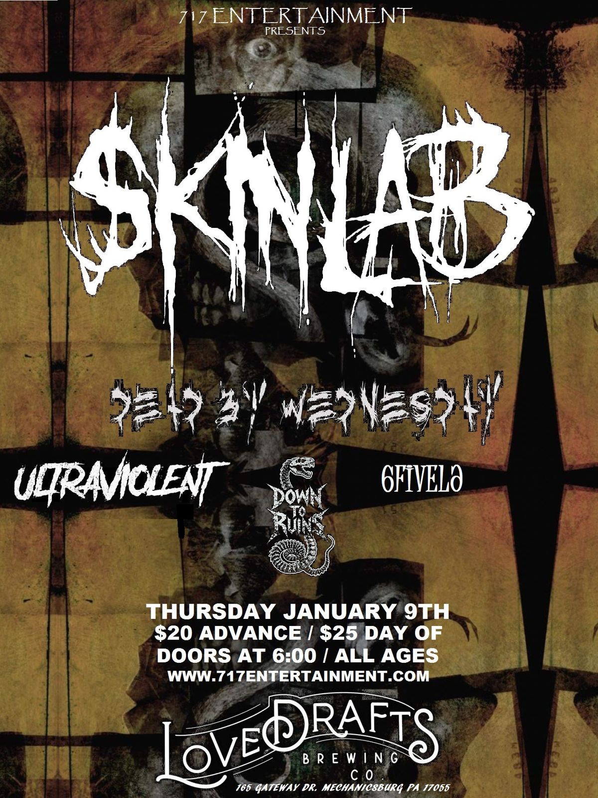 Skinlab w\/ Dead By Wednesday, Ultraviolent, Down to Ruins and 6Five6 at Lovedrafts