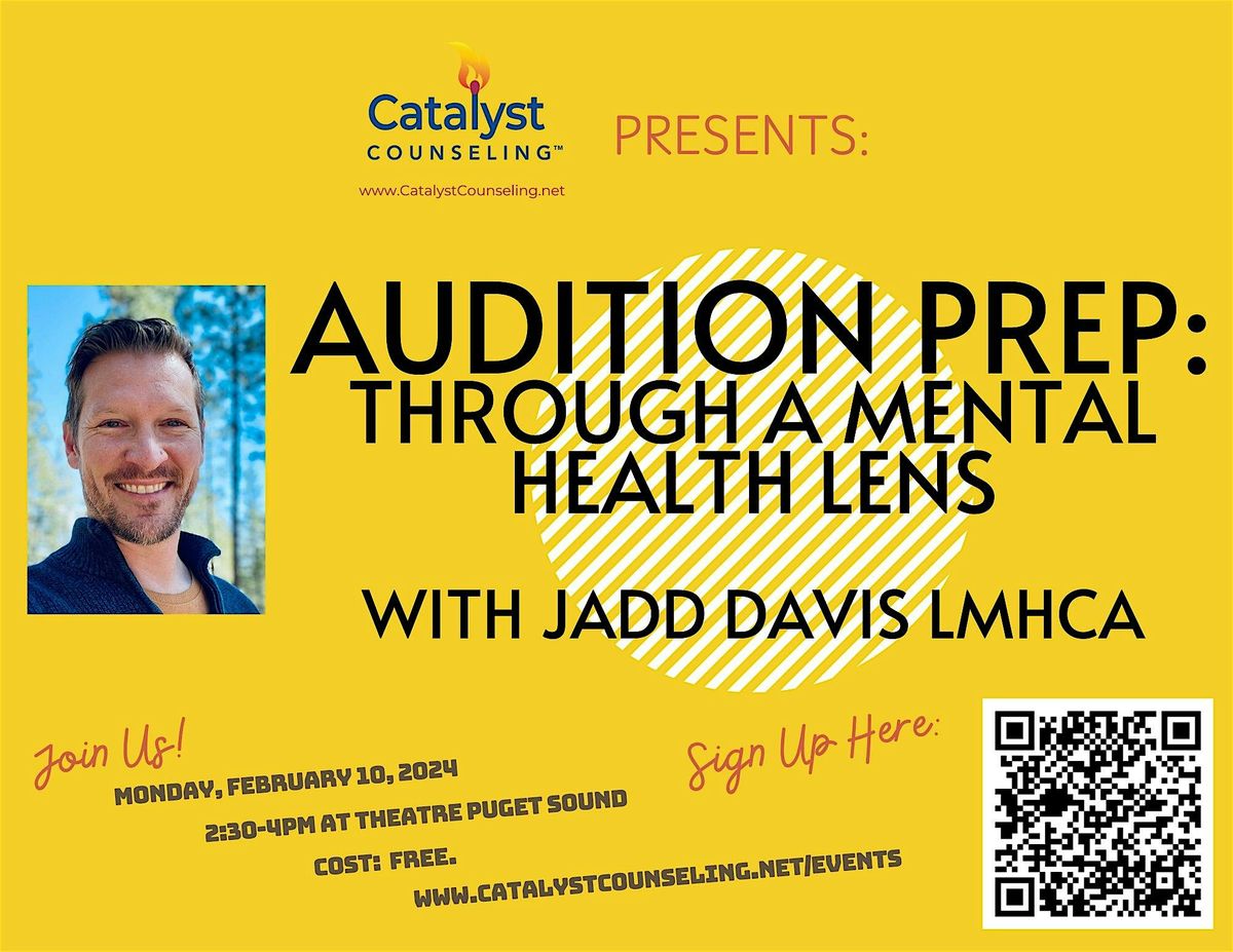 Online -  Audition Prep:  Through a Mental Health Lens