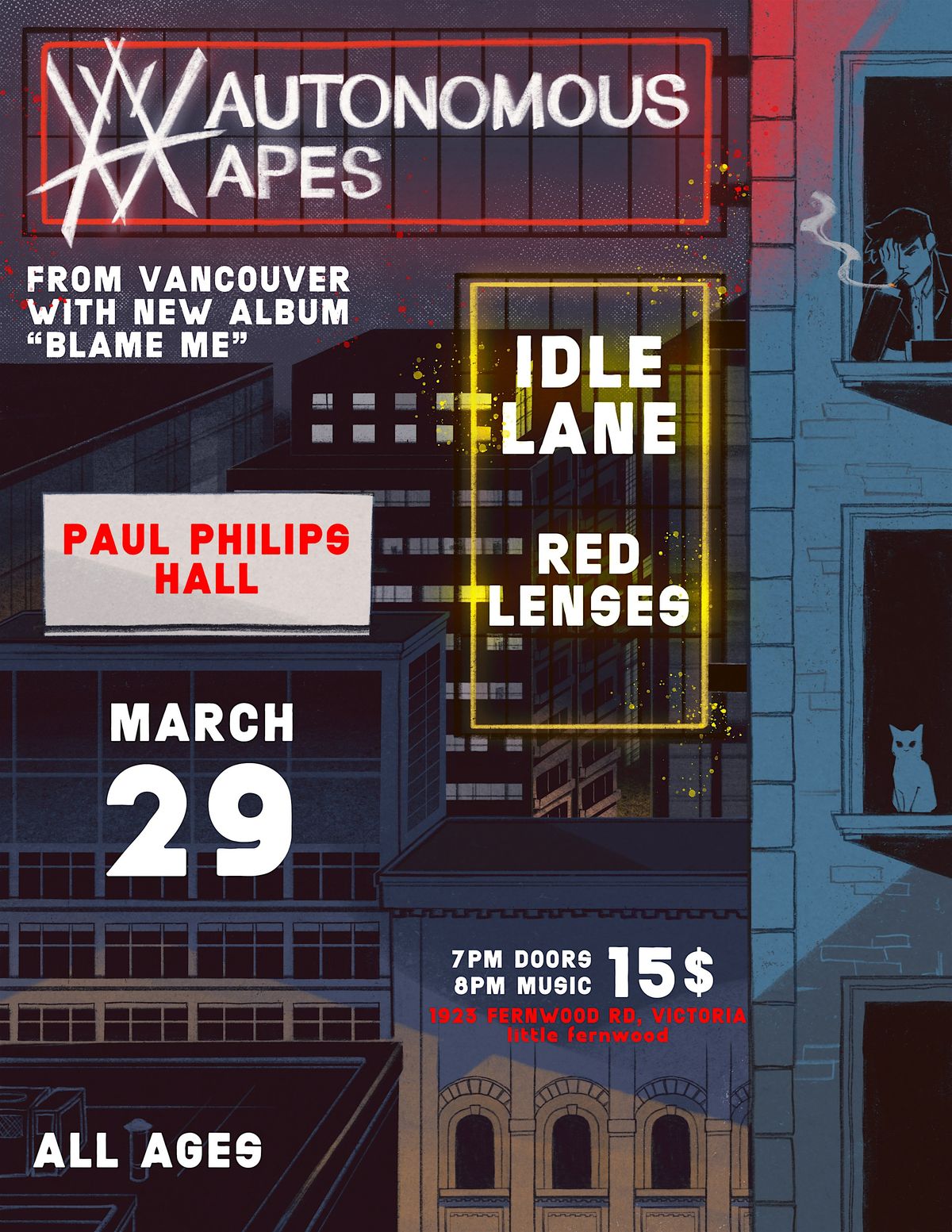 Autonomous Apes - Blame me tour with Idle Lane and Red Lenses