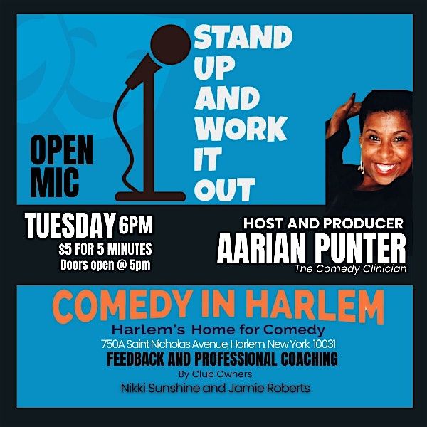 Stand Up and Work It Out \u2013at Comedy In Harlem
