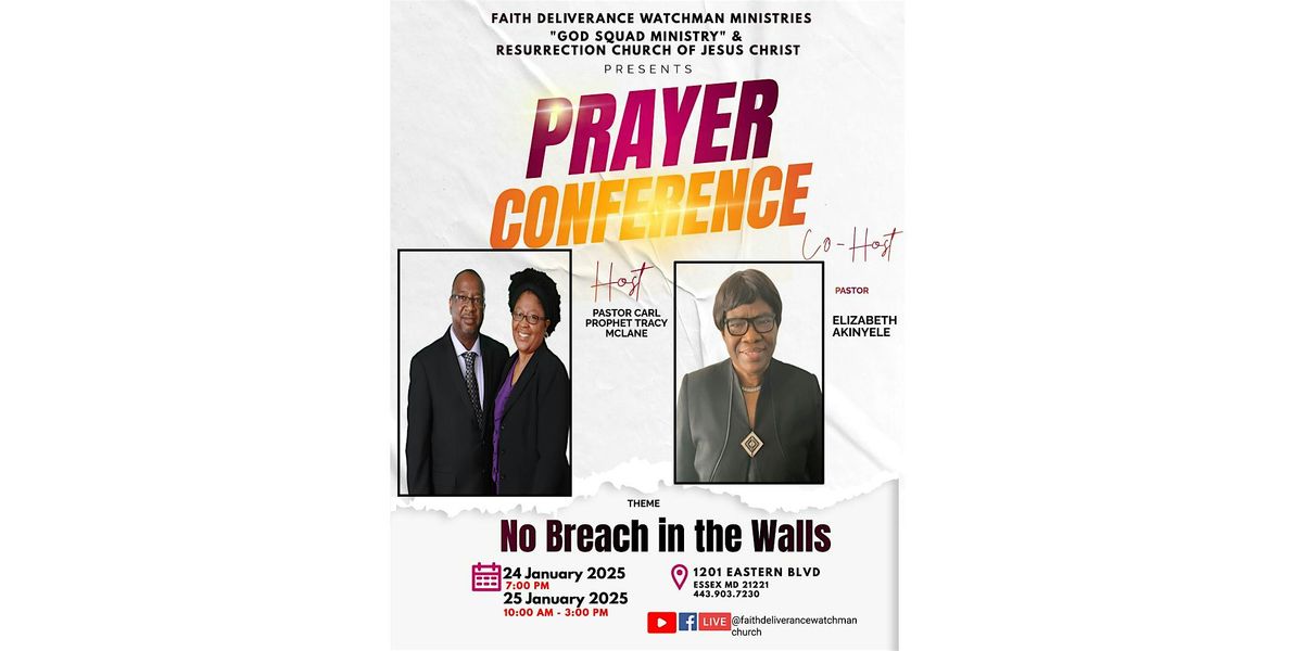 "No Breach in the Walls" Prayer Conference 2025