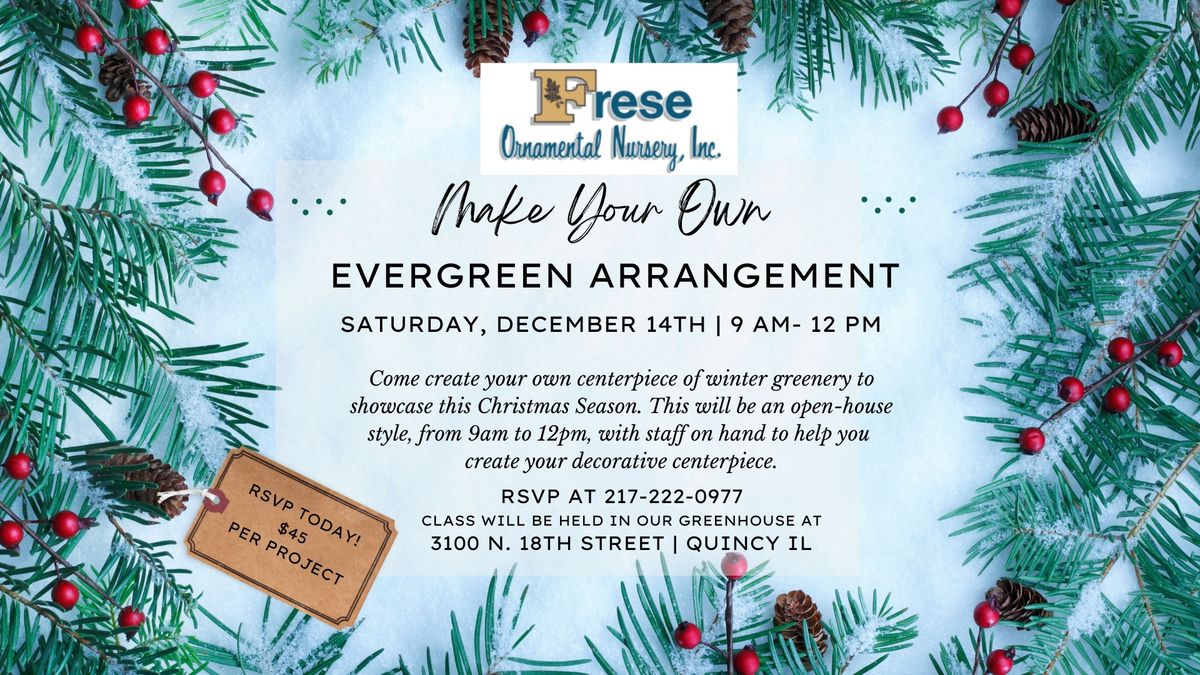 Mrs. Claus' Evergreen Arrangement Workshop