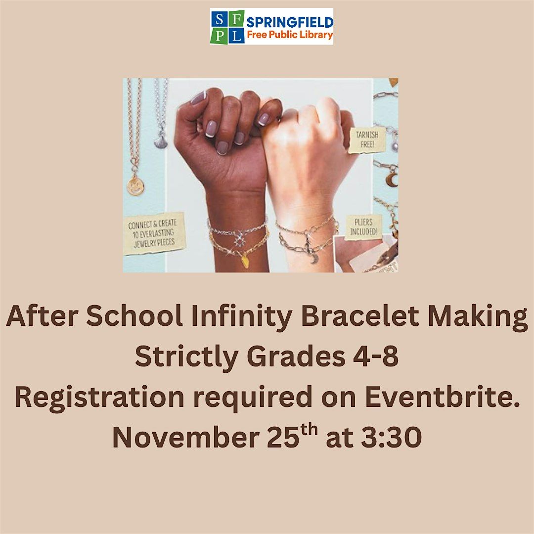 After School Bracelet Making - Strictly Grades 4-8