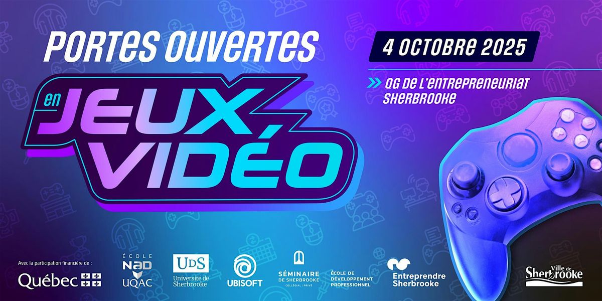 Portes ouvertes en jeux vid\u00e9o \u2013 Sherbrooke