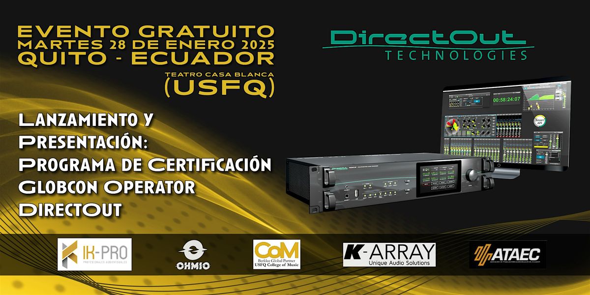 Lanzamiento: Programa de Certificaci\u00f3n  Globcon Operator - DirectOut