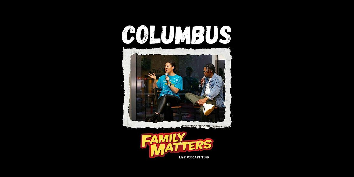 Family Matters Tour: COLUMBUS with Affirmative M**der x Madison McGhee