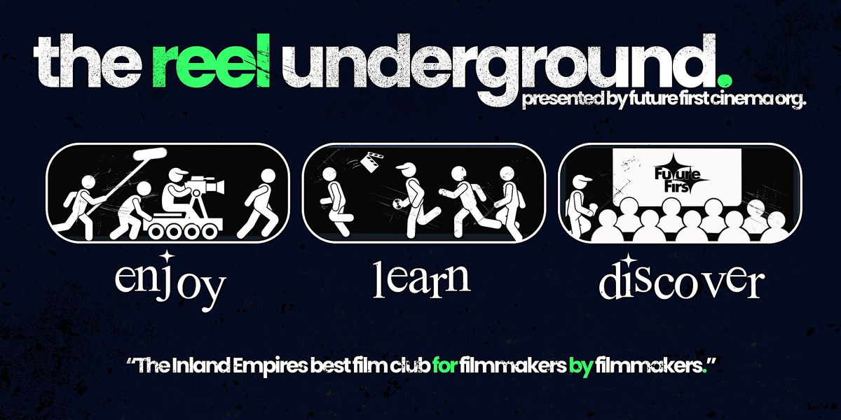 The Reel Underground - March