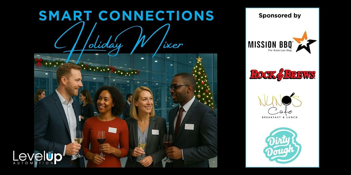 Smart Connections Holiday Mixer