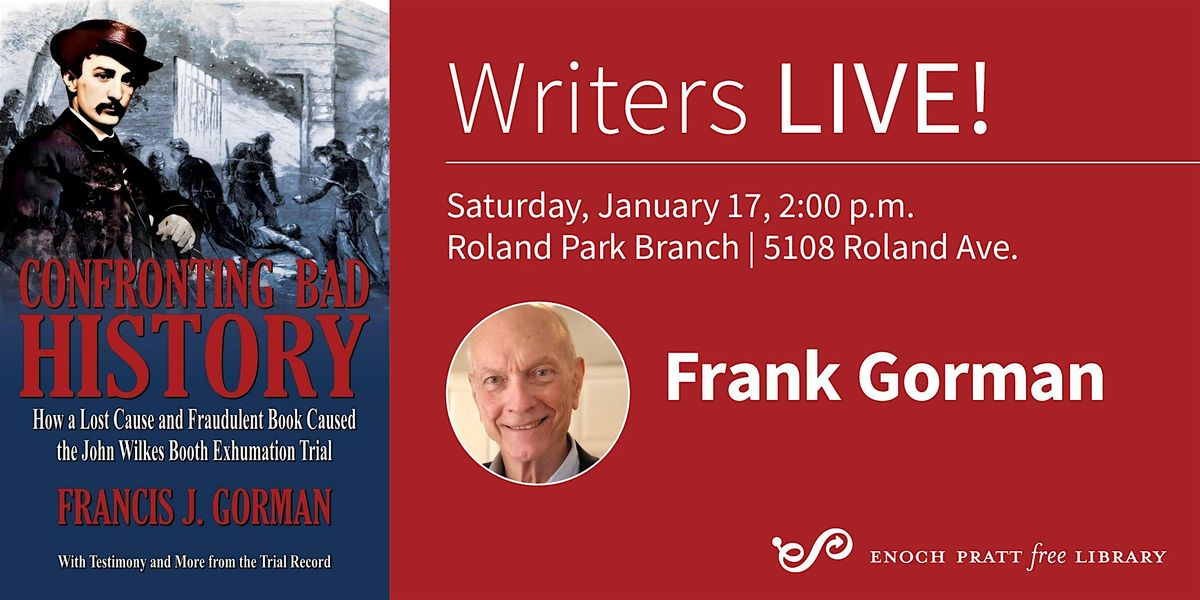 Frank Gorman: "Confronting Bad History "