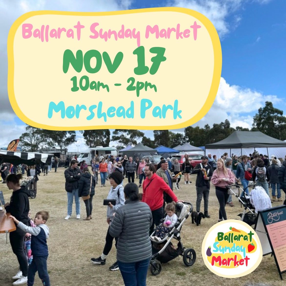 Ballarat Sunday Market - Nov 17th