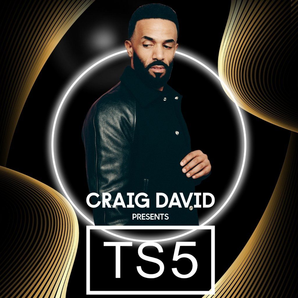 Good Times Presents: Craig David TS5 plus Dougie Poynter DJ set