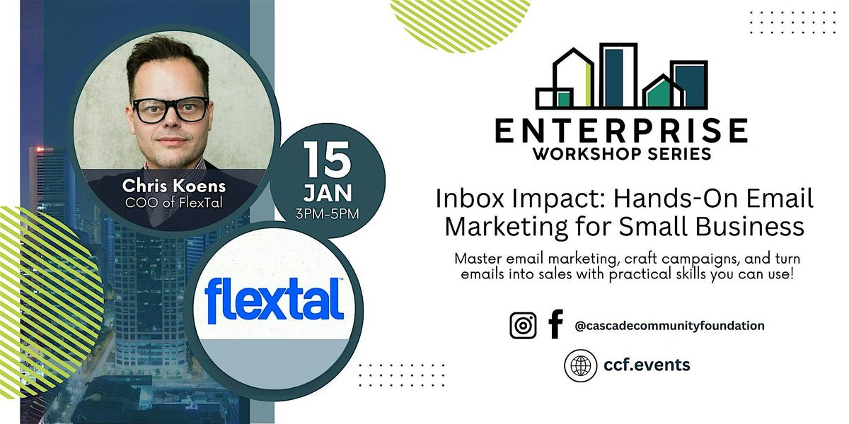 Inbox Impact: Hands-On Email Marketing for Small Business