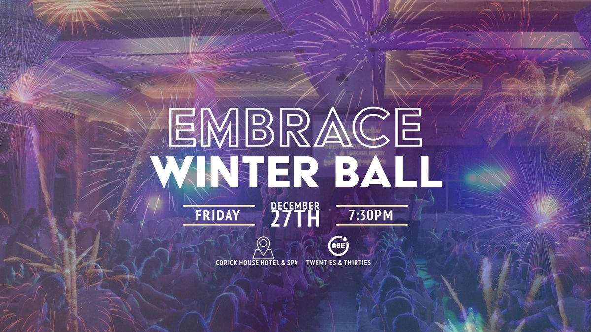 Embrace Winter Ball (20+) \/\/ Corick House Hotel & Spa