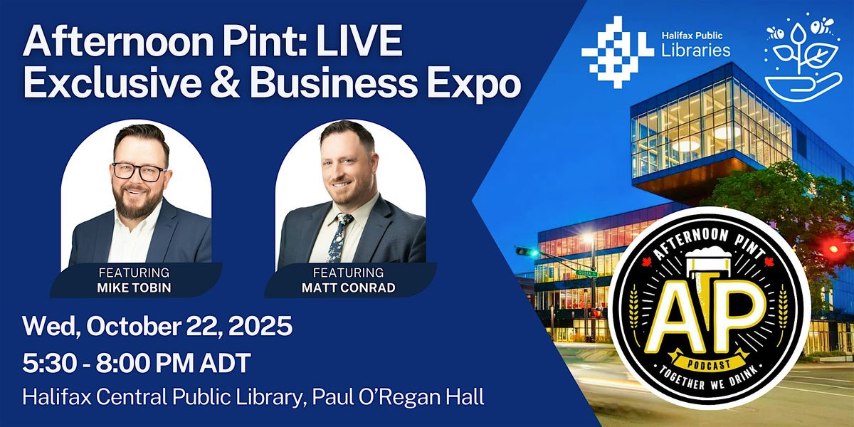 Afternoon Pint: LIVE Exclusive & Business Expo
