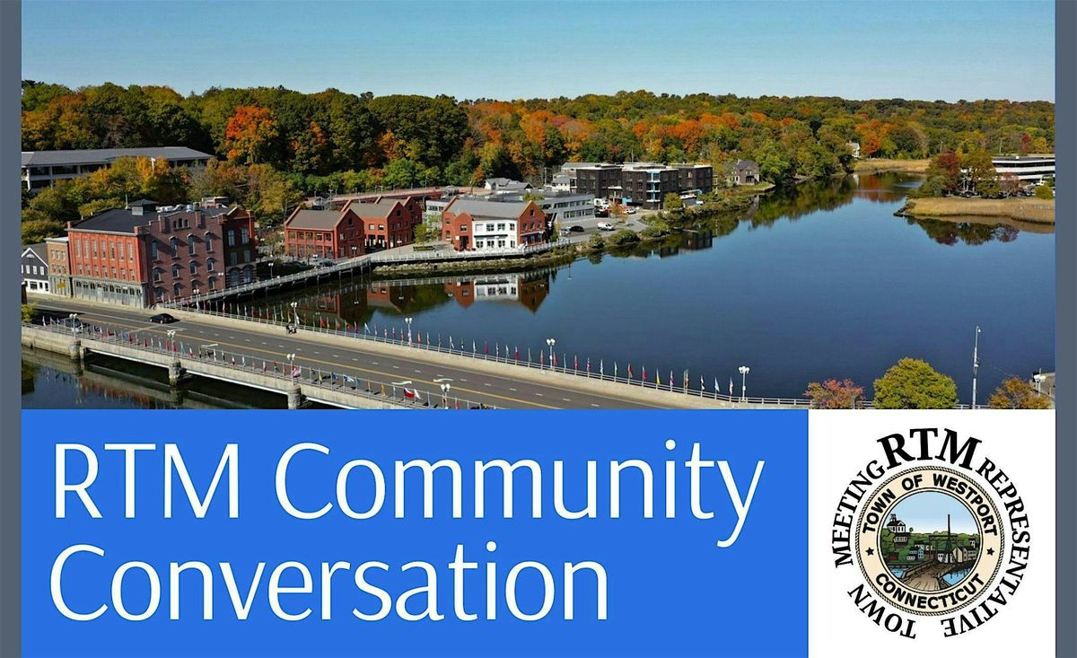 RTM Community Conversation