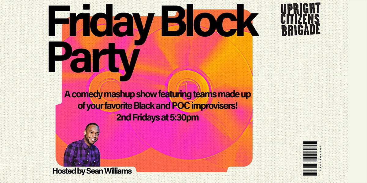 Friday Block Party