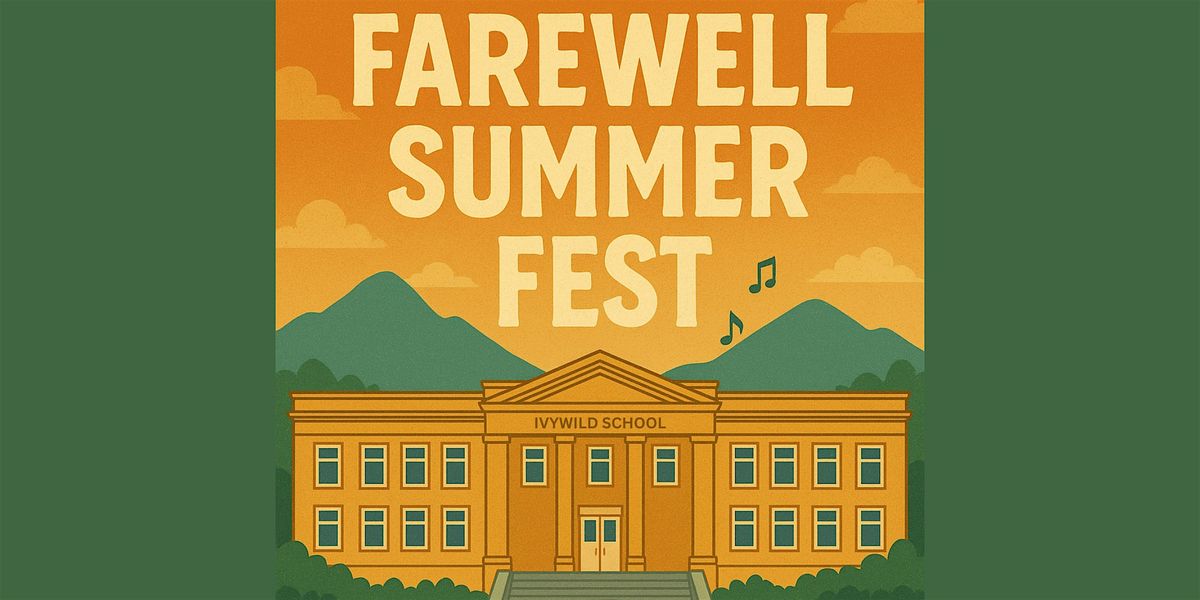 Farewell Summer Fest