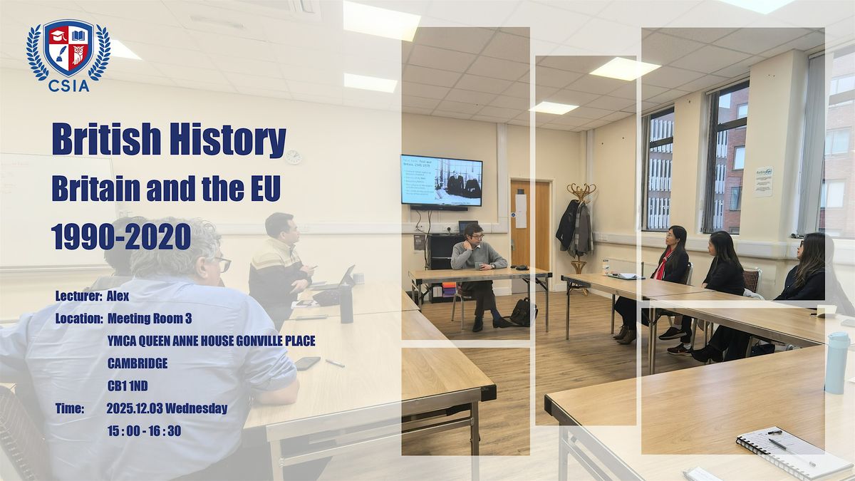 British History: Britain and the EU, 1990-2020