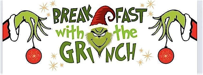 Breakfast with the Grinch!